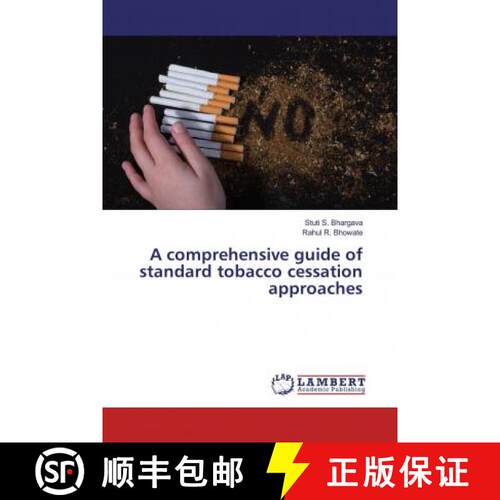 预订 A comprehensive guide of standard tobacco cessation approaches [9786139902385]