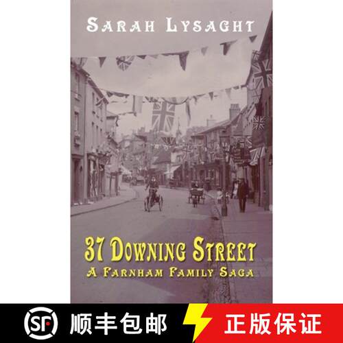 【3-4周达】37 Downing Street - A Farnham Family Saga [9780957185005]