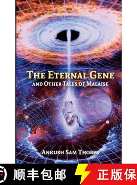 【3-4周达】The Eternal Gene And Other Tales Of Malaise [9789392209147]