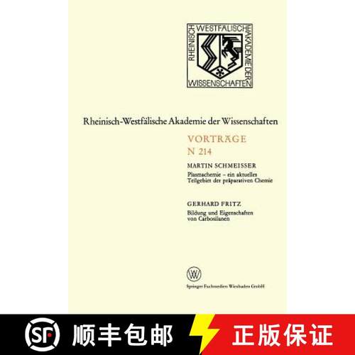 【3-4周达】Plasmachemie -- Ein Aktuelles Teilgebiet Der Praparativen Chemie. Bildung Und Eigenschafte... [9783663017776]