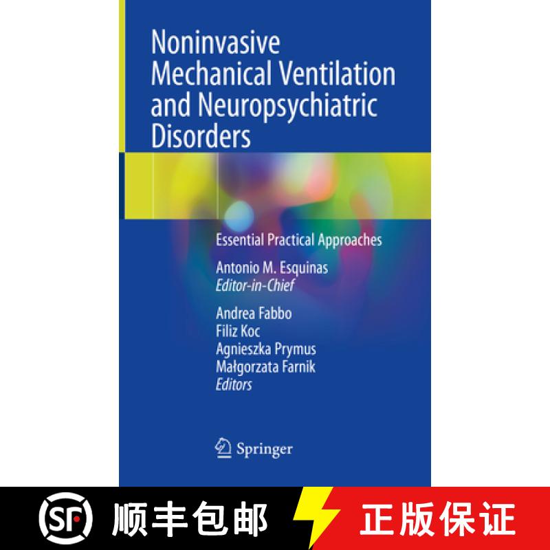 【3-4周达】Noninvasive Mechanical Ventilation and Neuropsychiatric Disorders: Essential Practical App... [9783031279676]