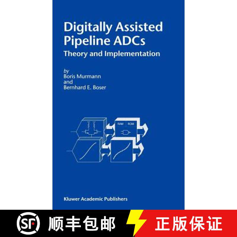 【3-4周达】Digitally Assisted Pipeline ADCs : Theory and Implementation [9781402078392]
