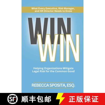 【3-4周达】Win Win: Helping Organizations Mitigate Legal Risks For The Common Good [9781964081212]