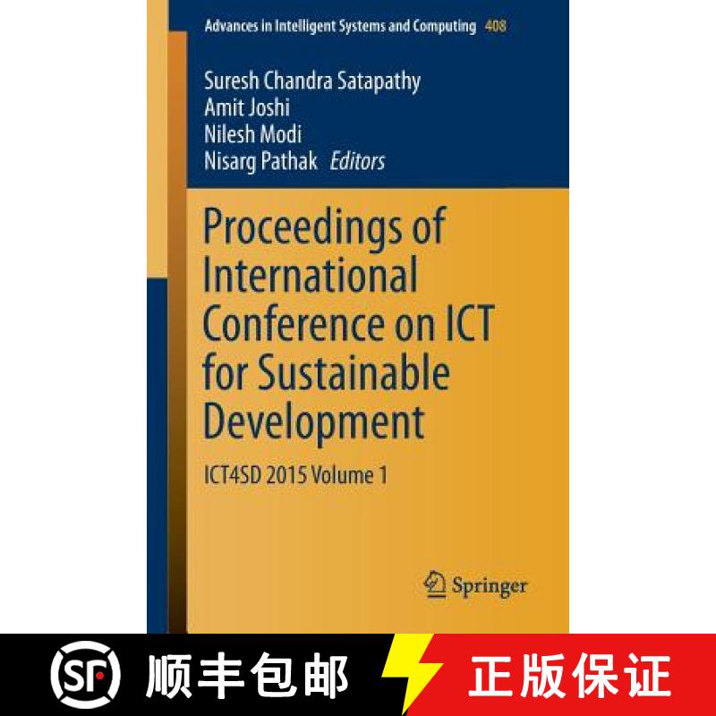 【3-4周达】Proceedings of International Conference on ICT for Sustainable Development : ICT4SD 2015 V... [9789811001277]