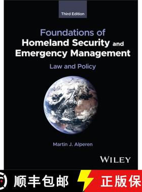 【3-4周达】Foundations of Homeland Security and Emergency Man agement: Law and Policy, Third Edition [9781394191598]