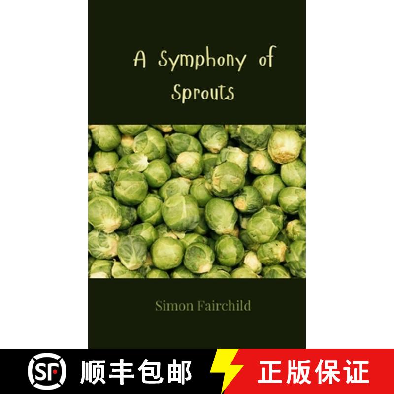 【3-4周达】A Symphony of Sprouts [9781805814467]