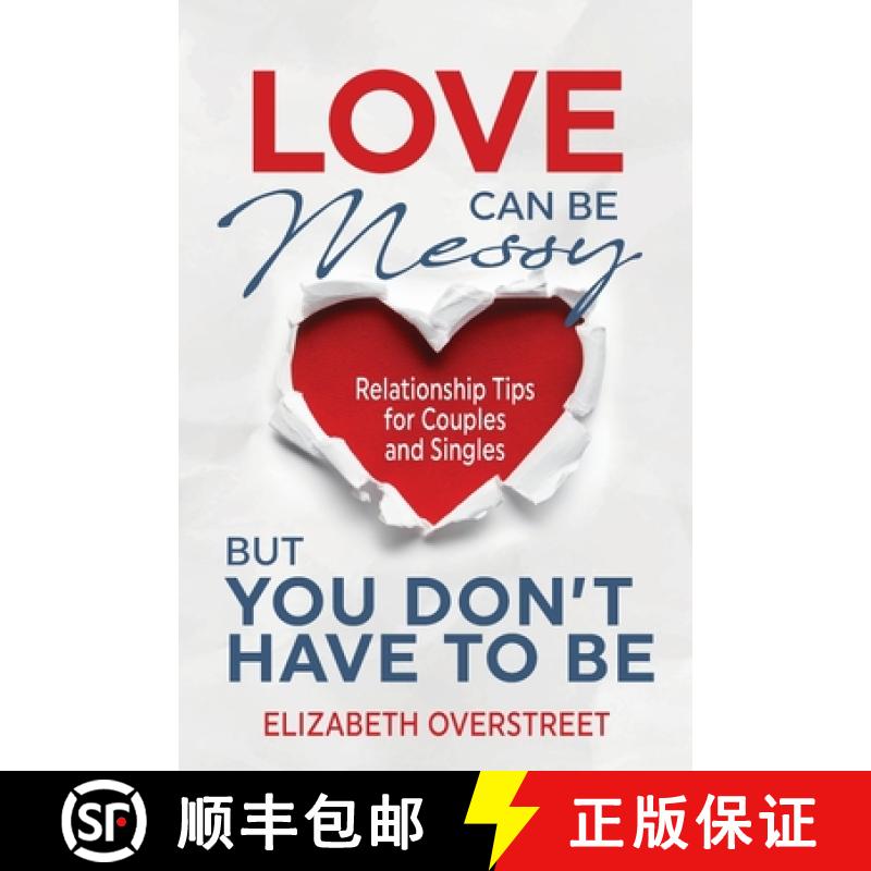 【3-4周达】Love Can Be Messy But You Don't Have To Be [9781963569391]
