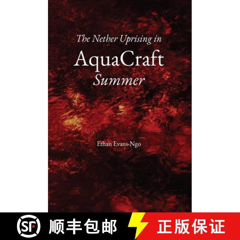 【3-4周达】The Nether Uprising in AquaCraft ~ Summer [9798987278529]
