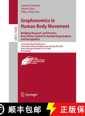 【3-4周达】Graphonomics in Human Body Movement. Bridging Research and Practice from Motor Control to ... [9783031454608]