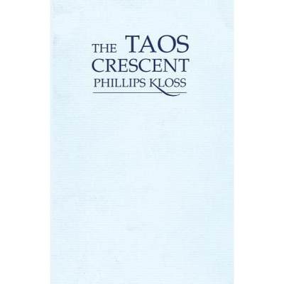 【4周达】The Taos Crescent: Poems [9781632931504]