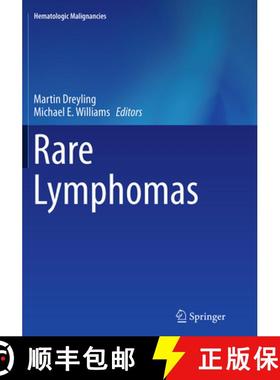 【3-4周达】Rare Lymphomas [9783662507728]