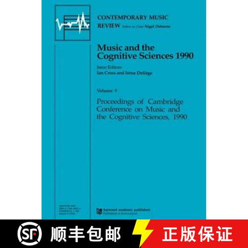 【3-4周达】Music and the Cognitive Sciences 1990: 2nd International Conference : Papers [9783718654208]