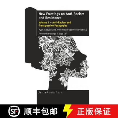 预订 New Framings on Anti-Racism and Resistance: Volume 1 - Anti-Racism and Transgressive Pedagogies [9789463009492]