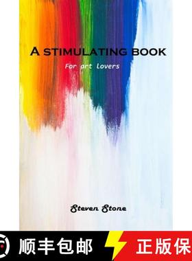 预订 A stimulating book: For art lovers [9781803100982]