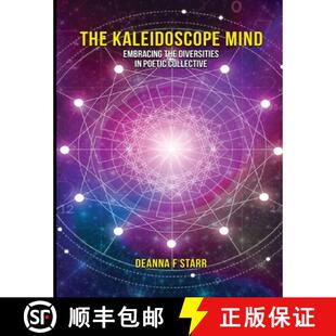 【3-4周达】The Kaleidoscope Mind: Embracing the Diversities in Poetic Collective [9798349201851]