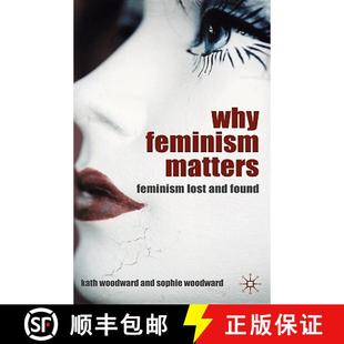 Why Feminism Found 9780230216198 and 4周达 Lost Matters