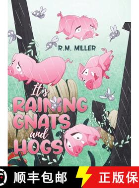 【3-4周达】It's Raining Gnats and Hogs [9781649794376]