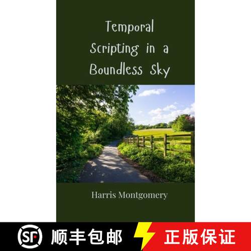 【3-4周达】Temporal Scripting in a Boundless Sky [9783690805742]
