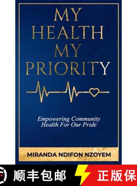 预订 My Health My Priority: Empowering Community Health For Our Pride [9781917451079]