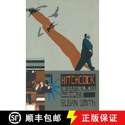 【3-4周达】Hitchcock: Suspense, Humour and Tone [9780851707792]