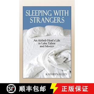 Tahoe Airbnb Strangers Sleeping and Lake Host Mexico Life with 4周达 9781952003066