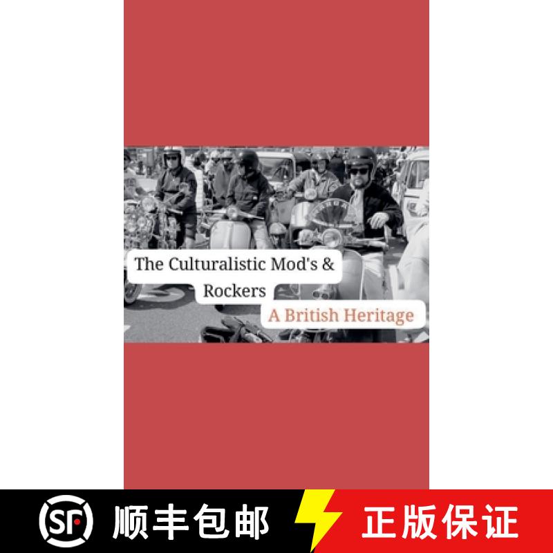 【3-4周达】The Cuturalistic Mods & Rockers [9798227920805]
