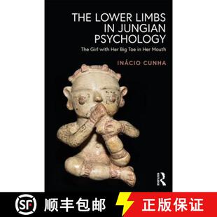 Big 4周达 Limbs Lower Jungian Her Toe with The Girl Psychology 9781138610354 Mouth