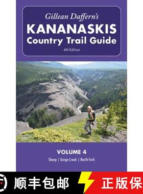【3-4周达】Gillean Daffern's Kananaskis Country Trail Guide - 4th Edition: Volume 4: Sheep, Gorge Cre... [9781927330098]