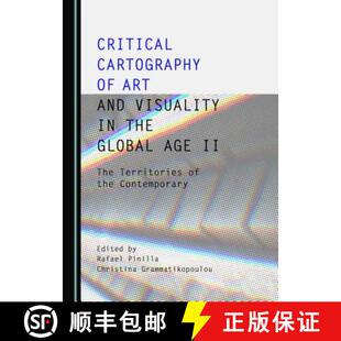 Visuality Territories Critical and Contempo... The the 9781527506411 Age Art Cartography 预订 Global