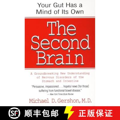 【3-4周达】The Second Brain: The Scientific Basis of Gut Instinct & a Groundbreaking New Understandin... [9780060930721]