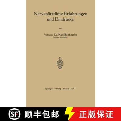 【3-4周达】Nervenärztliche Erfahrungen und Eindrücke [9783642987878]