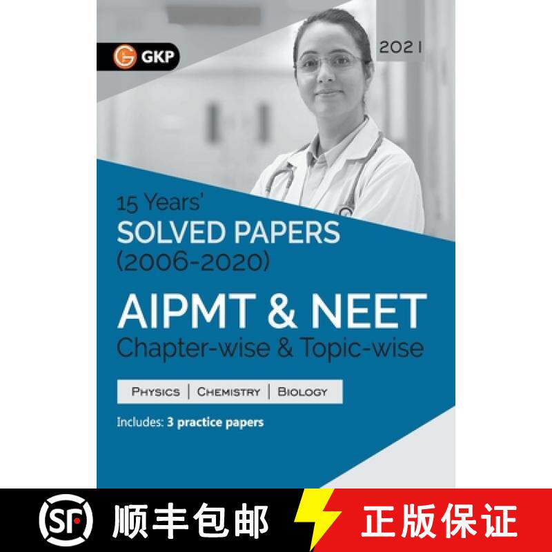 【3-4周达】Aipmt/Neet 2021 Chapter-Wise and Topic-Wise 15 Years' Solved Papers (2006-2020) [9789390187829]