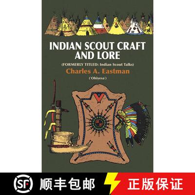 预订 Indian Scout Craft and Lore [9780486229959]