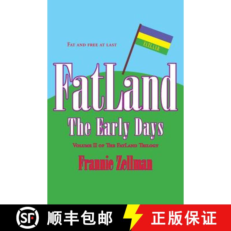 【2-3周达】Fatland: The Early Days [9781597190695]