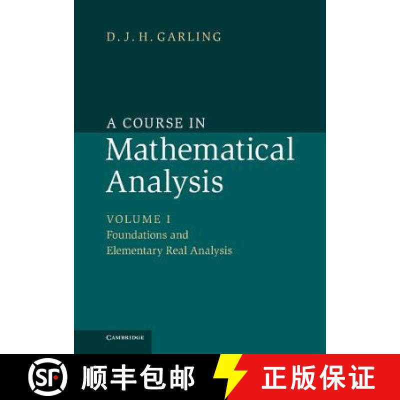 【3-4周达】Course in Mathematical Analysis: - Foundations and Elementary Real Analysis [9781107032026]