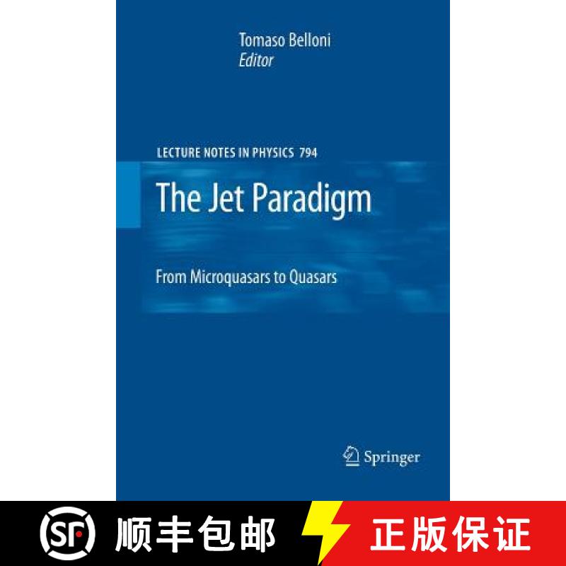 【3-4周达】The Jet Paradigm : From Microquasars to Quasars [9783642262159]