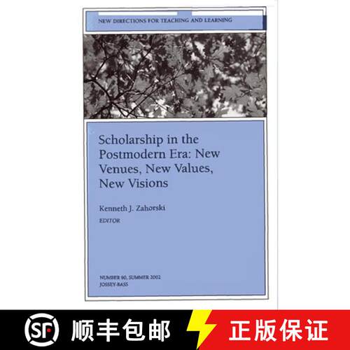 【3-4周达】Scholarship in the Postmodern Era - New Venues, New Values, New Visions (JB Journal New Di... [9780787962937]