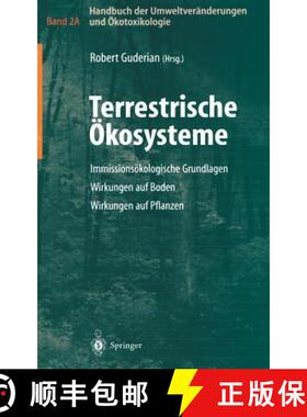 【3-4周达】Handbuch Der Umweltveranderungen Und OEkotoxikologie: Band 2a: Terrestrische OEkosysteme I... [9783540668572]