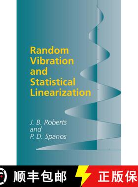 预订 Random Vibration and Statistical Linearization [9780486432403]