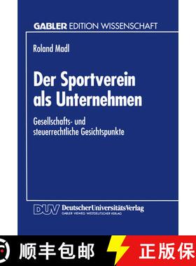 【3-4周达】Der Sportverein als Unternehmen : Gesellschafts- und steuerrechtliche Gesichtspunkte [9783824460809]