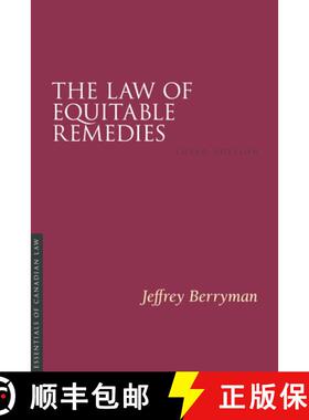 【3-4周达】The Law of Equitable Remedies, 3/E [9781552217030]