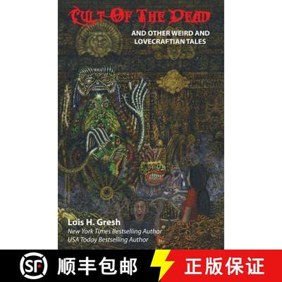 【3-4周达】Cult of the Dead and Other Weird and Lovecraftian Tales [9781614981305]