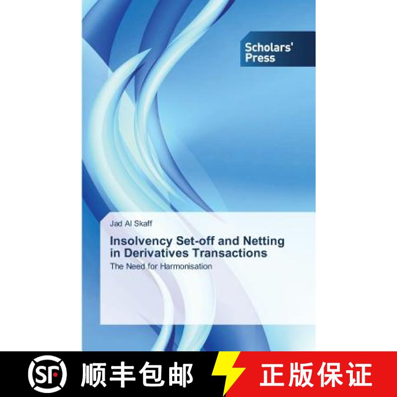 预订 Insolvency Set-off and Netting in Derivatives Transactions [9783639666434]