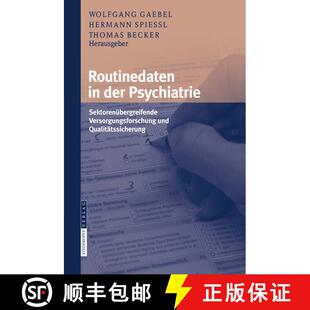 【3-4周达】精装 Routinedaten in der Psychiatrie : Sektorenübergreifende Versorgungsforschung und Qua... [9783798518742]