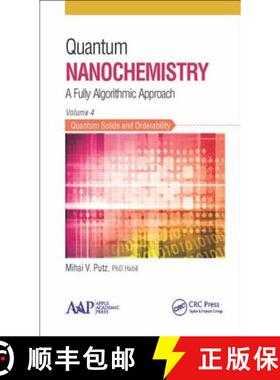 【3-4周达】Quantum Nanochemistry, Volume Four: Quantum Solids and Orderability [9781771881364]