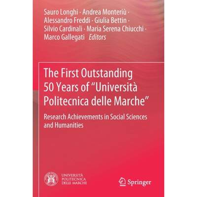 【4周达】The First Outstanding 50 Years of Università Politecnica delle Marche : Research Achievemen... [9783030338817]