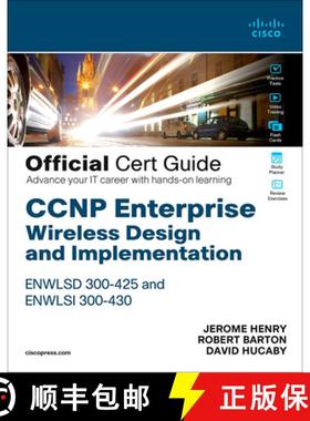 【3-4周达】CCNP Enterprise Wireless Design ENWLSD 300-425 and Implementation ENWLSI 300-430 Official ... [9780136600954]