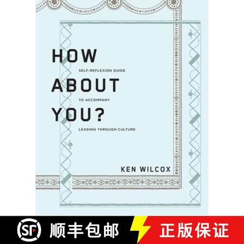 【3-4周达】How About You?: A Self-Reflexion Guide to Accompany Leading Through Culture [9781960583093]