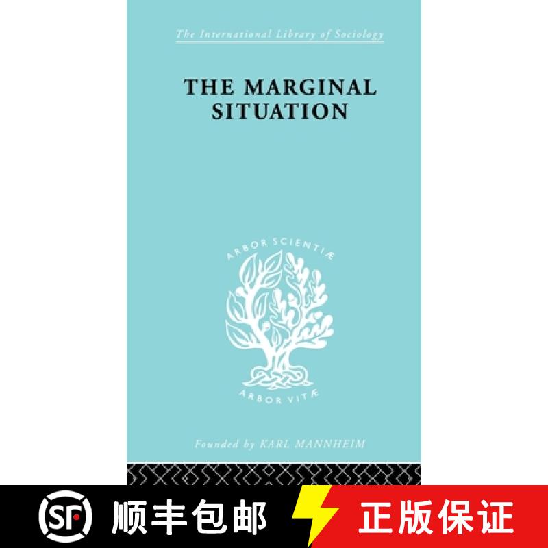 【3-4周达】Marginal Situation Ils 112: A Sociological Study of a Coloured Group [9780415176293]