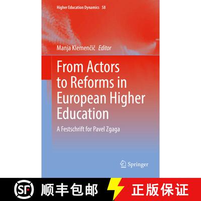 【3-4周达】精装 From Actors to Reforms in European Higher Education: A Festschrift for Pavel Zgaga [9783031093999]